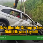 Feci Kaza: Otomobil Şarampole Devrildi, Sürücü Hayatını Kaybetti